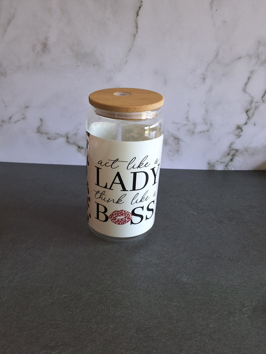 Act Like A Lady Think Like A Boss Glass Tumbler